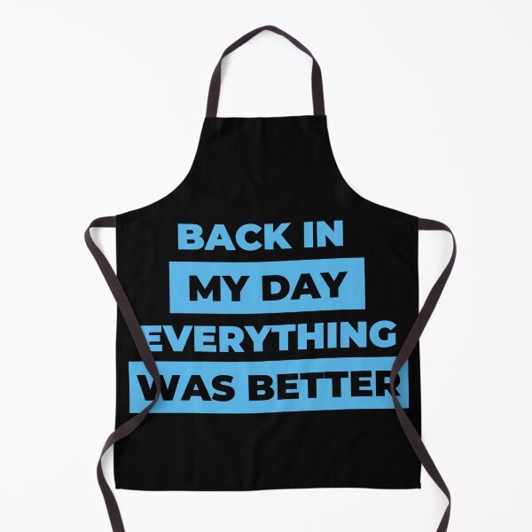 Item preview, Back in My Day... designed and sold by Apollo Crate Company.