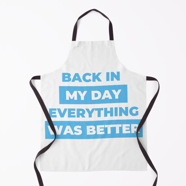 Item preview, Back In My Day... designed and sold by Apollo Crate Company.