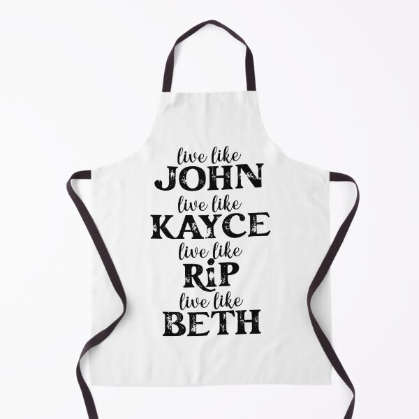 Item preview, live like john love like kayce fight like rip think like beth Shirt. Live Like John, Yellowstone sticker. Western series shirt. Love Like Kayce Shirt. designed and sold by Aknarin Thika.