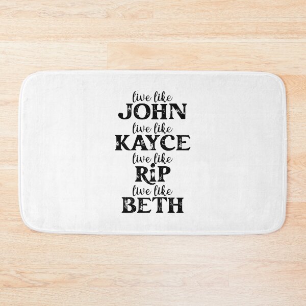 Item preview, live like john love like kayce fight like rip think like beth Shirt. Live Like John, Yellowstone sticker. Western series shirt. Love Like Kayce Shirt. designed and sold by Aknarin Thika.