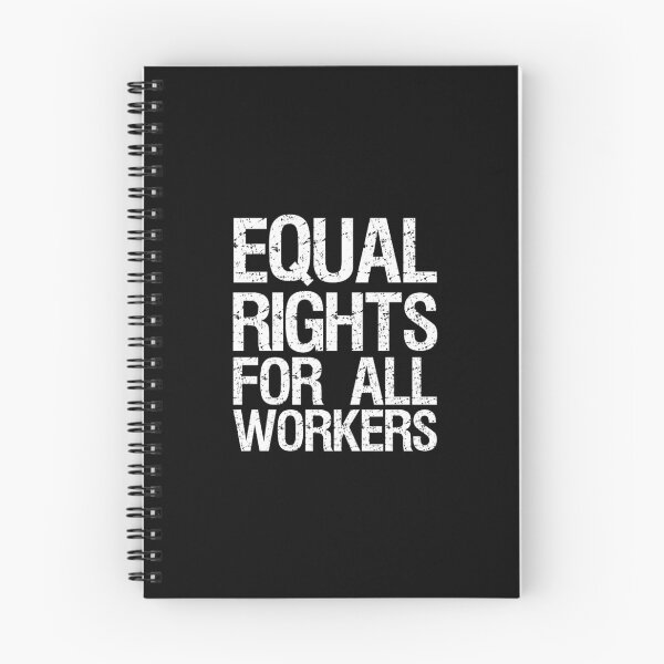 Item preview, equal rights for all workers designed and sold by kasisolusi.