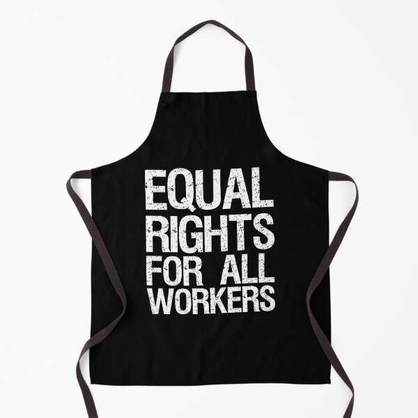 Item preview, equal rights for all workers designed and sold by kasisolusi.