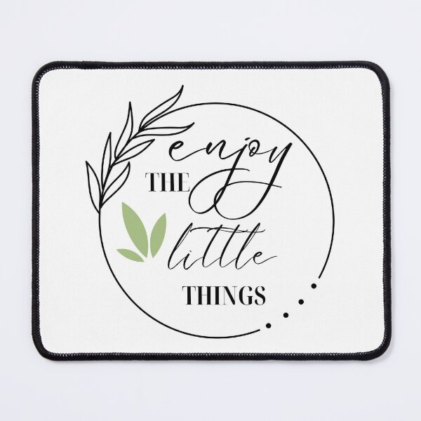 Item preview, Enjoy The Little Things designed and sold by freyscollection.