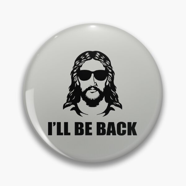 Item preview, Copy of i ll be back designed and sold by Billy Wong.