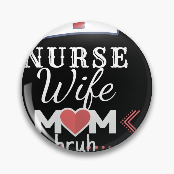 Item preview, Nurse wife mom bruh designed and sold by Yaa2.