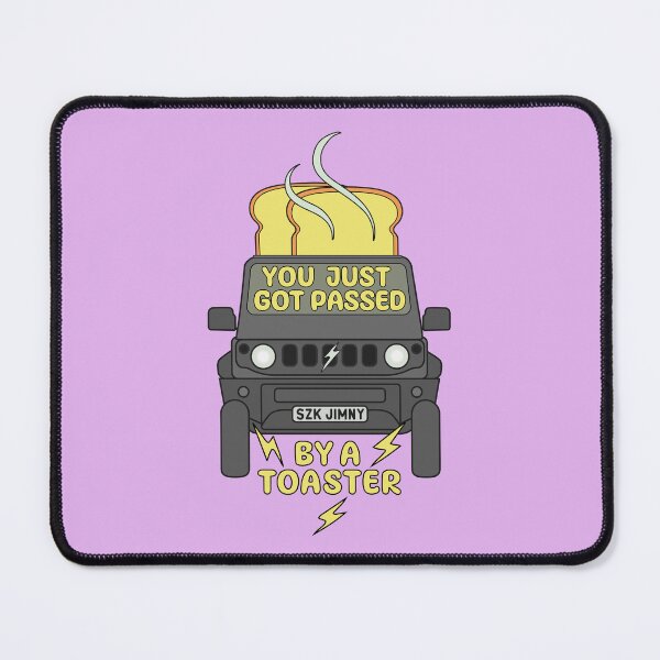Item preview, You Just Got Passed By A Toaster Grey Jimny designed and sold by stoicjimny.