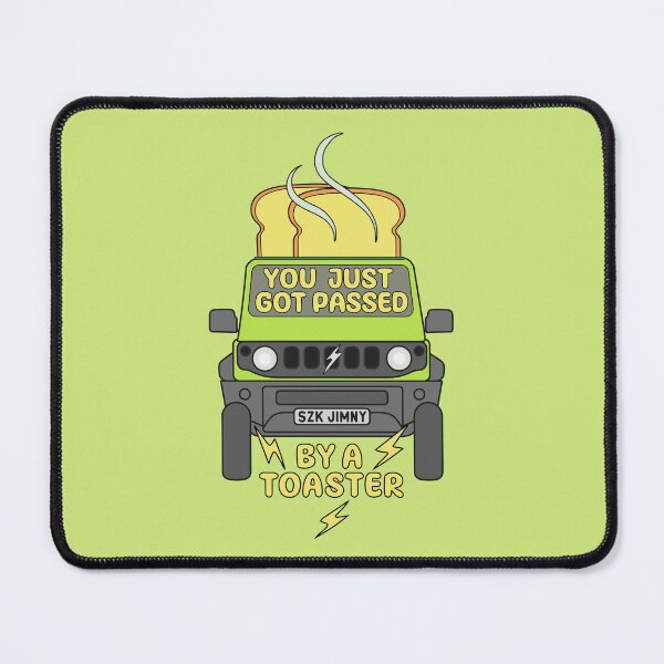 Item preview, You Just Got Passed By A Toaster Lime Jimny designed and sold by stoicjimny.