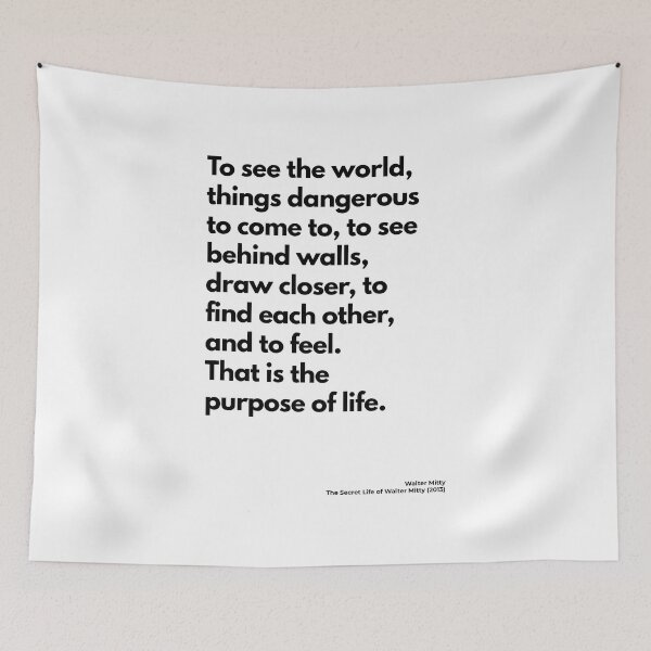Item preview, The Secret Life of Walter Mitty (2013), Quote designed and sold by PinkandP.