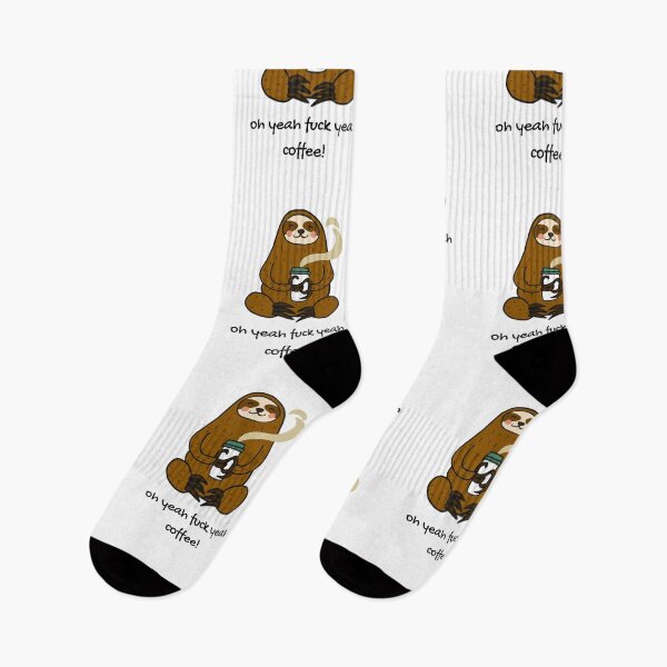 Item preview, Funny Sloth Oh Yeah Fuck Yeah Coffee designed and sold by mkzmerch.