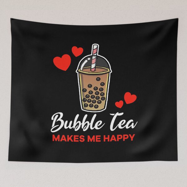 Item preview, Bubble Tea makes me happy saying designed and sold by jonmlam.