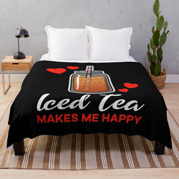 Item preview, Iced Tea makes me happy saying designed and sold by jonmlam.