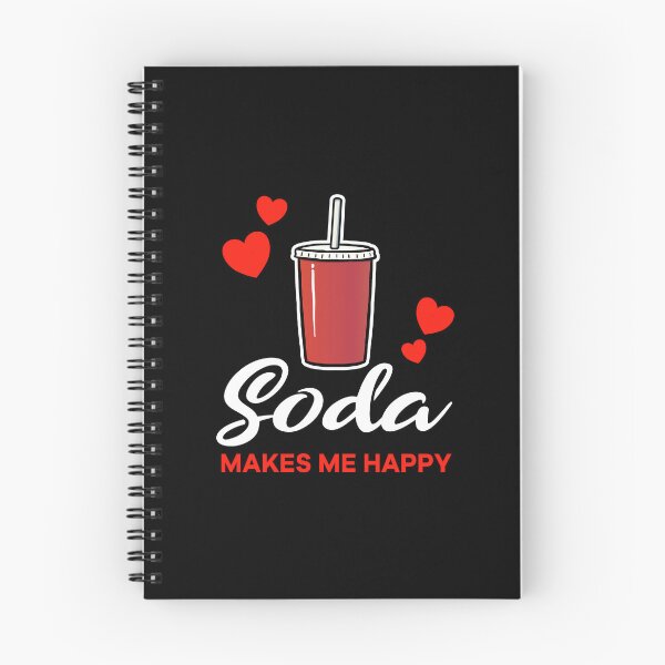 Item preview, Soda makes me happy saying designed and sold by jonmlam.
