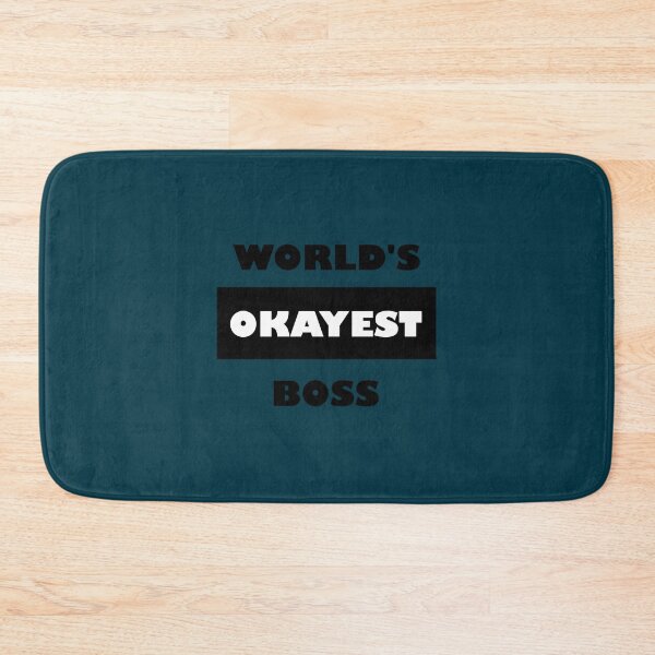 Item preview, Funny World_s okayest Boss - block black and white coworker funny saying  designed and sold by YOUniqueSoulz.