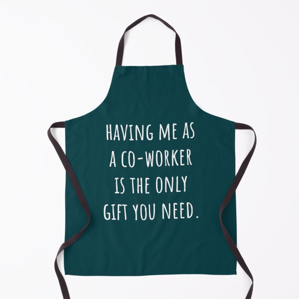 Item preview, having me as a co-worker is the only gift you need - Funny New Job Coworker Leaving Good Luck Congra designed and sold by YOUniqueSoulz.