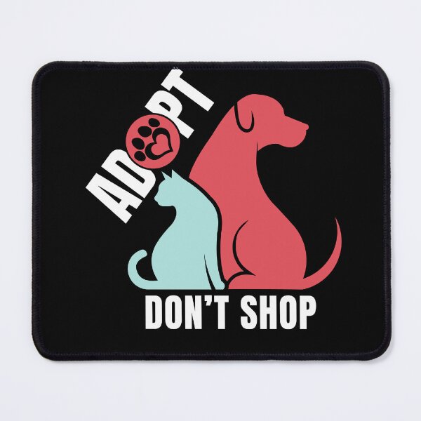 Item preview, Adopt Dont Shop Adopt Animals designed and sold by MooonTees.