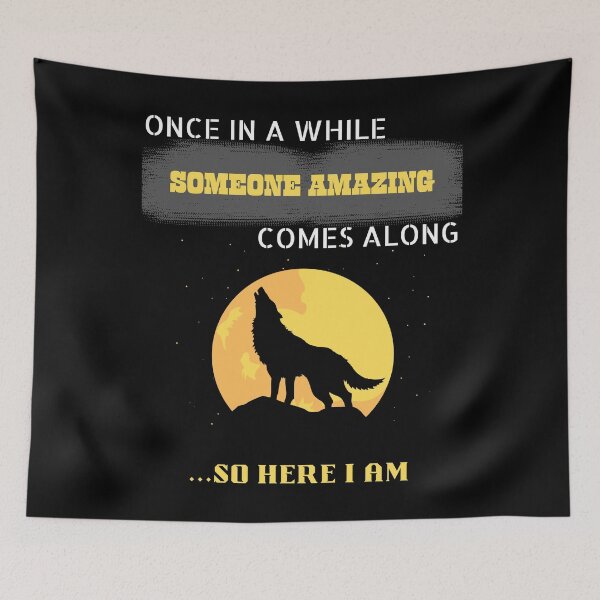 Item preview, Once In A While Someone Amazing Comes Along So Here I am designed and sold by BarvinWayne.