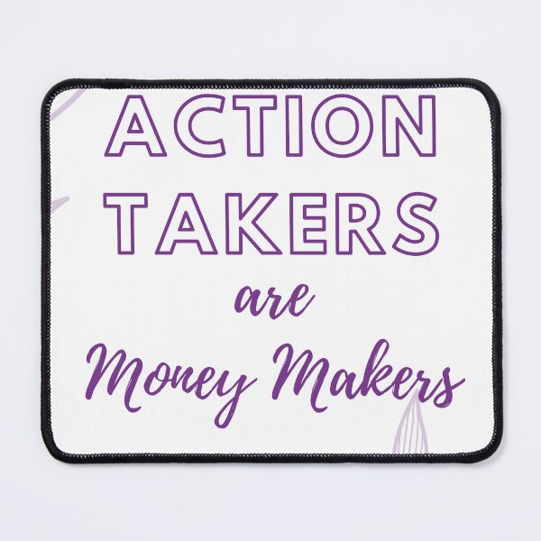 Artikelvorschau, Action-Taker sind Geldverdiener entworfen und verkauft von Wealth-Growth.