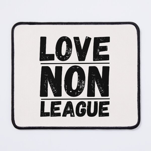 Item preview, Love Non League Football designed and sold by PointsPerGame.