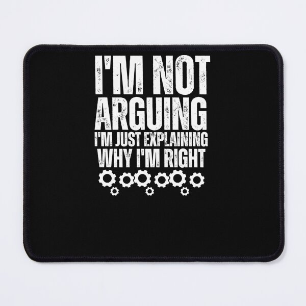 Item preview, engineer i'm not arguing, i'm just explaining why i'm right designed and sold by Norstyle.