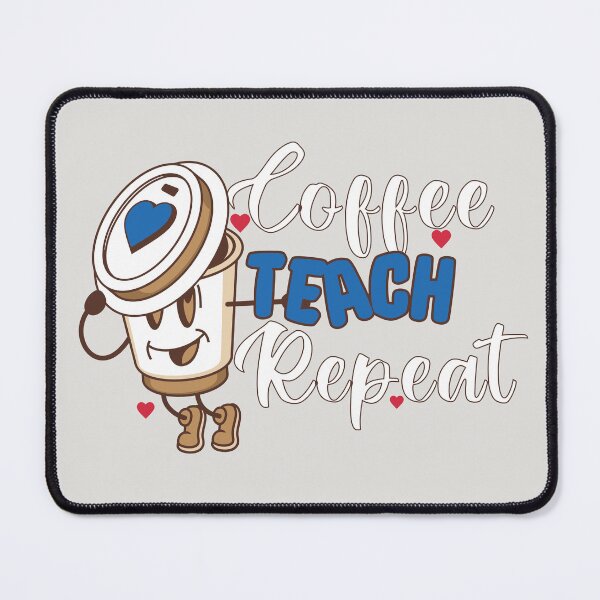 Item preview, Coffee Teach Repeat Funny T-shirt designed and sold by PatriciaReyes.