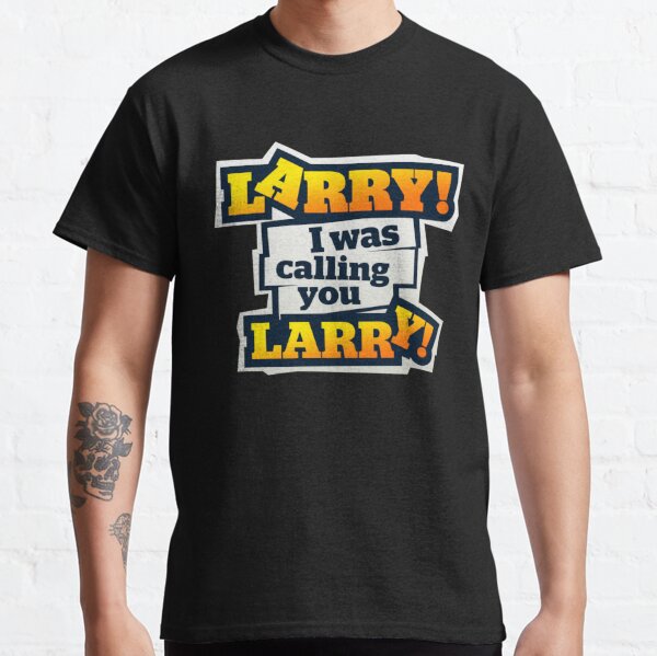 LARRY Classic T-Shirt