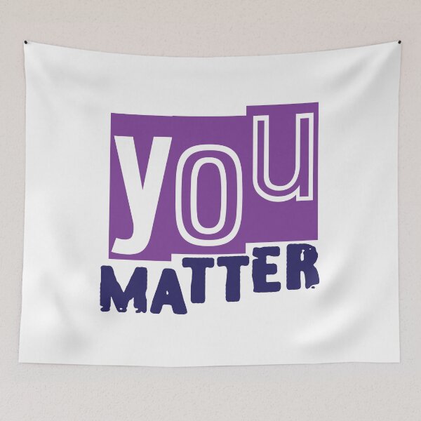 Item preview, You matter mental health awareness designed and sold by Acim0.