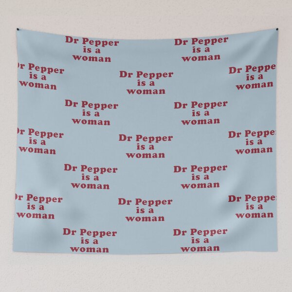 Item preview, Dr. Pepper is a Woman designed and sold by AnaiTippett.