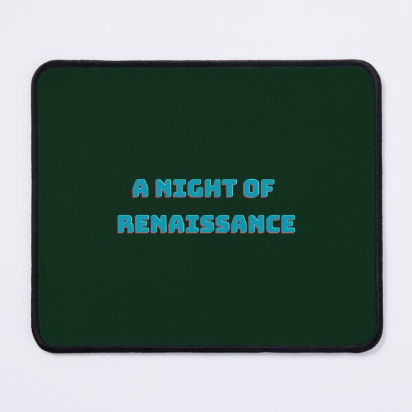Item preview, A night of renaissance designed and sold by zanecorbin.