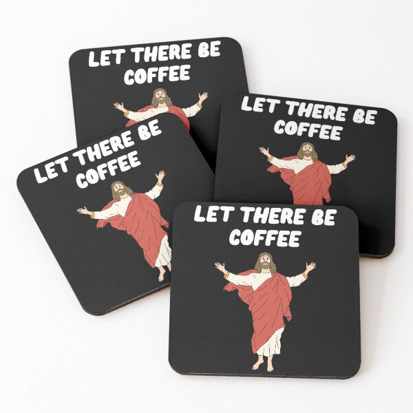 Item preview, Let There Be Coffee Jesus  designed and sold by Milasneeze.