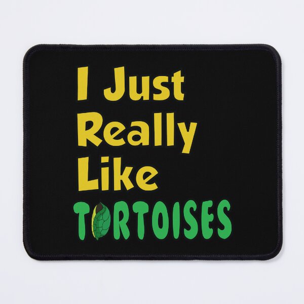 Item preview, I just really like tortoises designed and sold by Donutlovers.