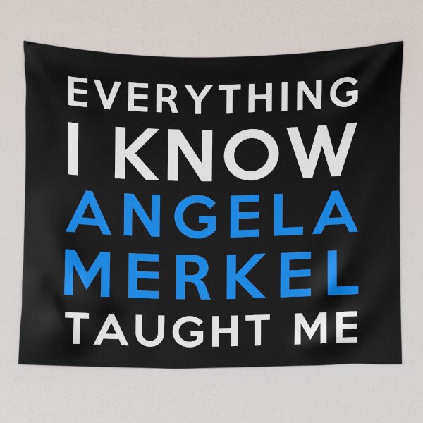 Item preview, Angela Merkel - Everything i know designed and sold by 2Girls1Shirt.