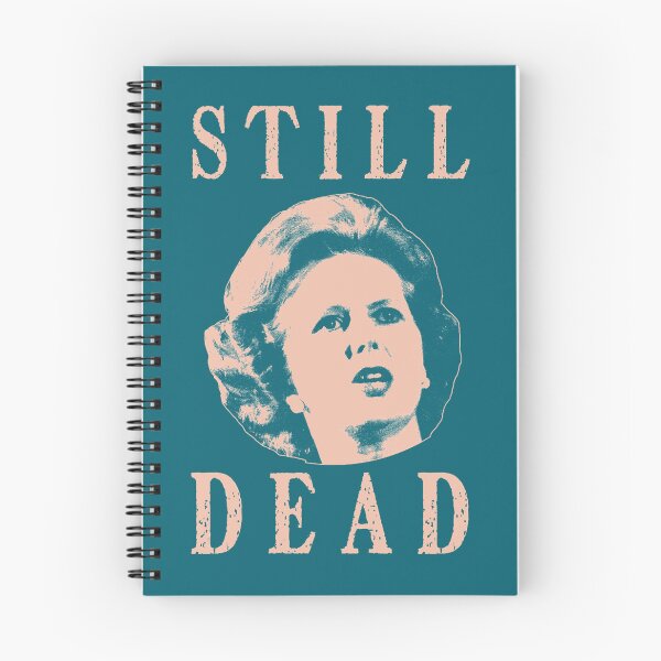 Item preview, Margret Thatcher is still dead T- designed and sold by HumanA339.