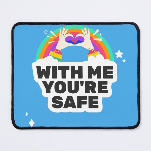 Item preview, With Me You're Safe LGBTQA+ Ally for LGBT Pride Month designed and sold by Winter--Flowers.