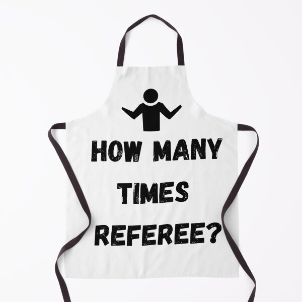 Item preview, How Many Times Referee? Non League Football designed and sold by PointsPerGame.