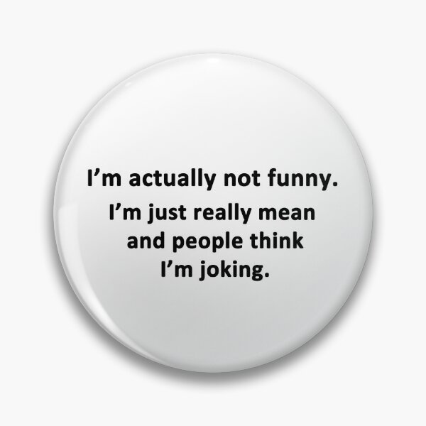 Item preview, I'm Actually Not Funny designed and sold by Chris  Bradshaw.