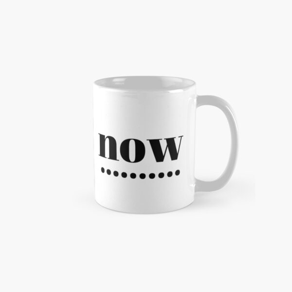 Item preview, NOW, talk less feel more designed and sold by morethandesign.