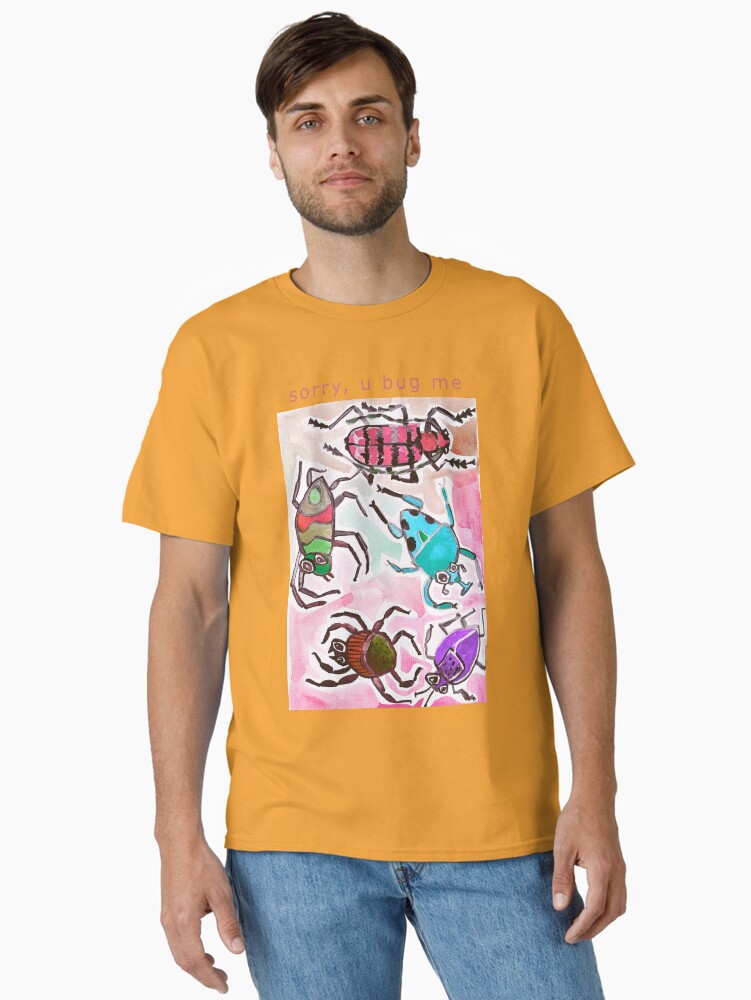 Thumbnail 2 of 7, Classic T-Shirt, u bug me designed and sold by SandraEichner.