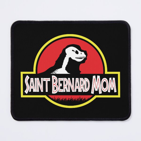 Item preview, (For Dark Background) Jurassic Saint Bernard Mom designed and sold by More Cute Dogs.