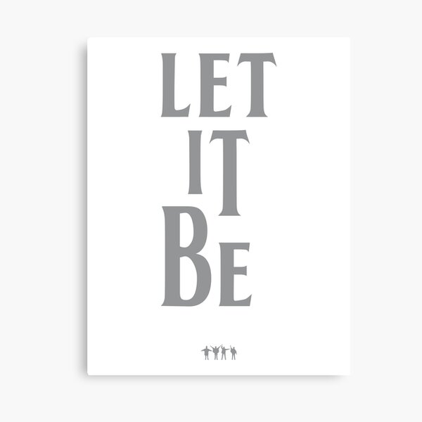 Item preview, Let It Be designed and sold by Thoo.