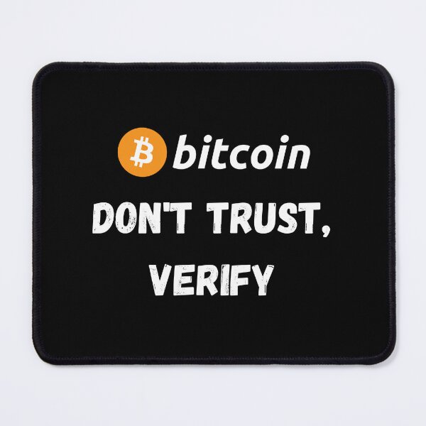 Item preview, Bitcoin - Don't Trust, Verify Design designed and sold by RektRepublic.