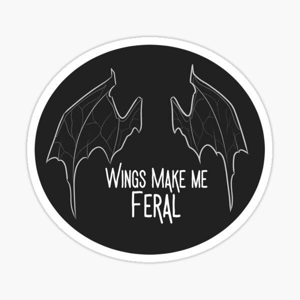 Item preview, Wings Make Me Feral  designed and sold by Toastiecraft.