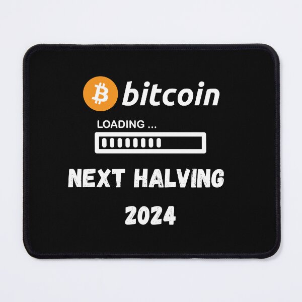 Item preview, Bitcoin - Next Halving 2024 Design designed and sold by RektRepublic.