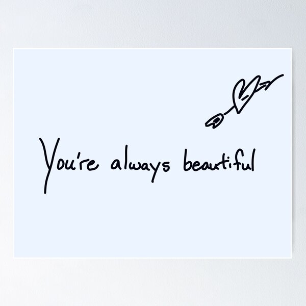 Item preview, you're always beautiful | the hating game designed and sold by Pinu92.