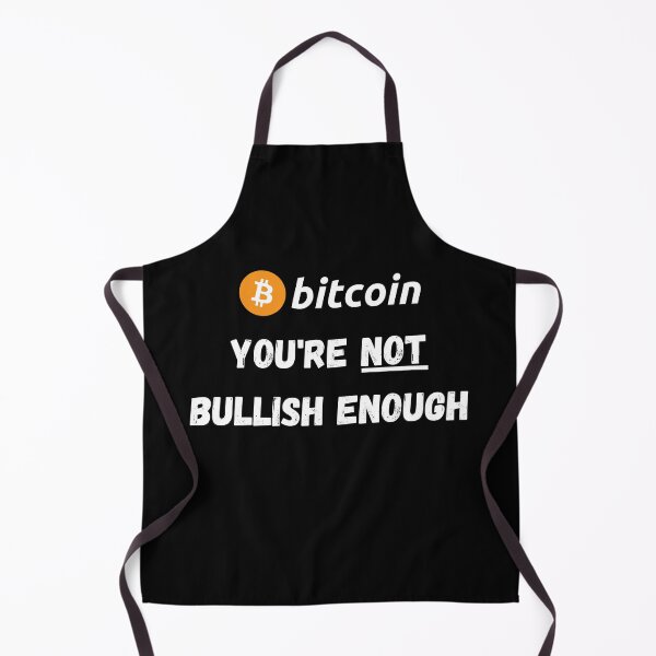 Item preview, Bitcoin - You're Not Bullish Enough Design designed and sold by RektRepublic.