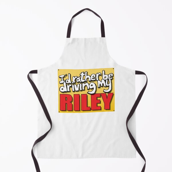 Item preview, I'D RATHER BE DRIVING MY RILEY designed and sold by OldClassicCar.