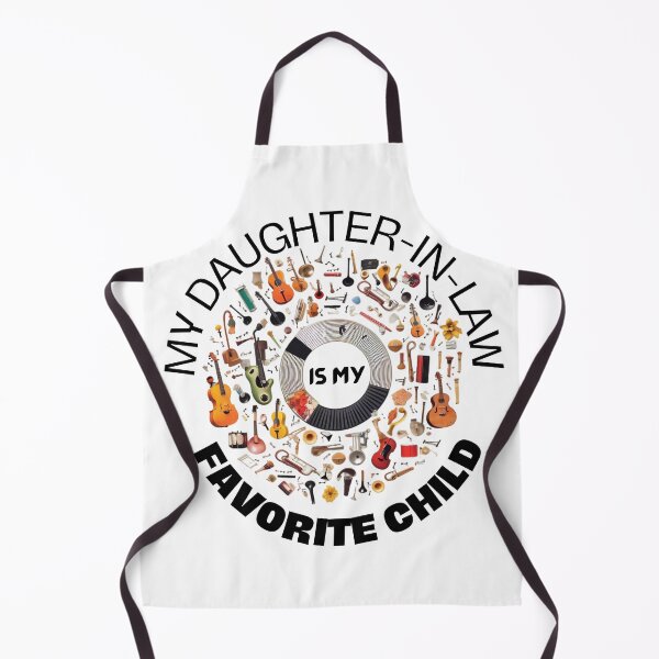 Item preview, My Daughter-In-Law Is My Favorite Child designed and sold by MTJ-Mushrooms.