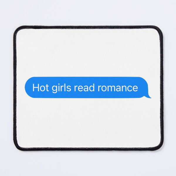 Item preview, Hot Girls Read Romance designed and sold by RenegadeTravels.