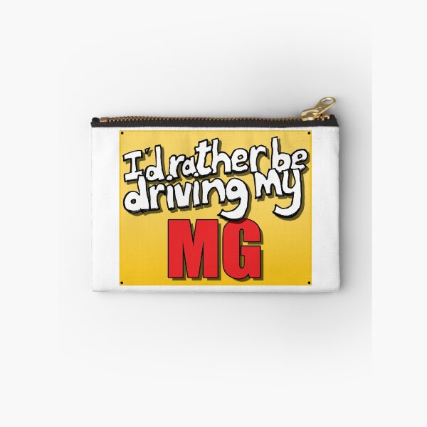Item preview, I'D RATHER BE DRIVING MY MG designed and sold by OldClassicCar.