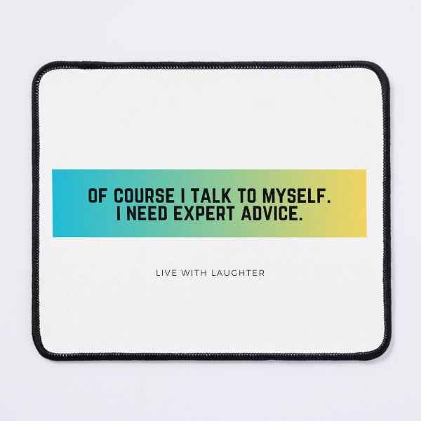 Item preview, Expert Advice [Black Text] designed and sold by LiveWLaughter.