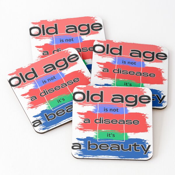 Item preview, old age is not a disease designed and sold by MacLis.